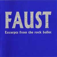 [Faust Excerpts From the Rock Ballet Album Cover]