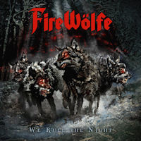 [Firewolfe We Rule The Night Album Cover]