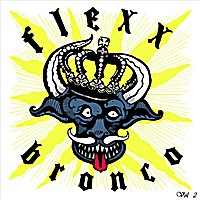 Flexx Bronco Volume 2 Album Cover
