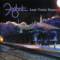 [Foghat Last Train Home Album Cover]