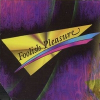 Foolish Pleasure Foolish Pleasure Album Cover