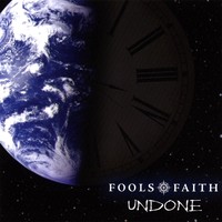 [Fools Faith Undone Album Cover]
