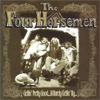 Four Horsemen Gettin' Pretty Good At Barely Gettin' By Album Cover