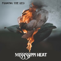 Framing the Red Mississippi Heat Album Cover