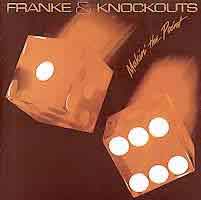 [Franke and the Knockouts Makin' the Point Album Cover]