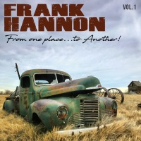 [Frank Hannon From One Place... to Another Vol. 1 Album Cover]