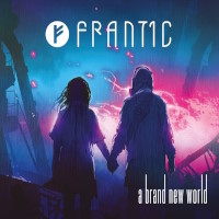 Frant1c A Brand New World Album Cover