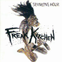 Freak Kitchen Spanking Hour Album Cover