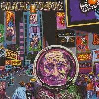 Galactic Cowboys At The End Of The Day Album Cover