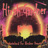 Hirsh Gardner Wasteland for Broken Hearts Album Cover