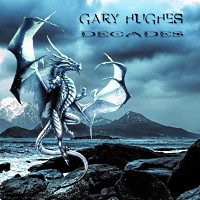 Gary Hughes Decades Album Cover