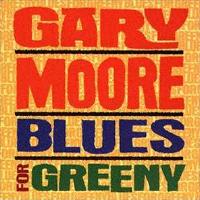[Gary Moore Blues For Greeny Album Cover]