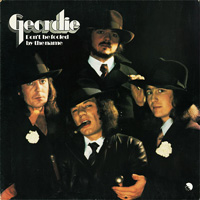 Geordie Don't Be Fooled By The Name Album Cover