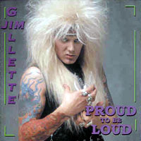 Jim Gillette Proud To Be Loud Album Cover