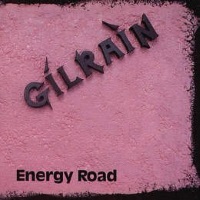 Gilrain Energy Road Album Cover
