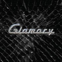 [Glamory Glamory Album Cover]