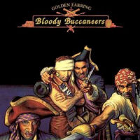 [Golden Earring Bloody Buccaneers Album Cover]