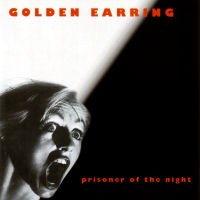 Golden Earring Prisoner Of The Night Album Cover