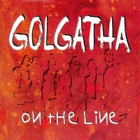 Golgatha On The Line Album Cover