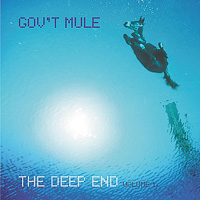 Gov't Mule The Deep End Vol. 1 Album Cover