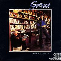 [Gowan Great Dirty World Album Cover]