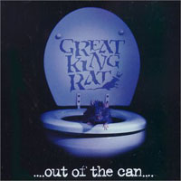 Great King Rat Out Of The Can Album Cover