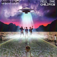 [The Greg Leon Invasion Tell the Children Album Cover]