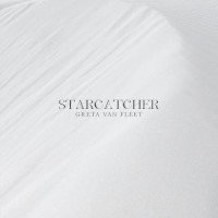 [Greta Van Fleet Starcatcher Album Cover]