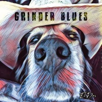 [Grinder Blues El Dos Album Cover]