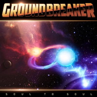 Groundbreaker Soul to Soul Album Cover