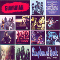 Guardian Kingdom of Rock 1982-1989 Album Cover