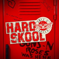 [Guns N' Roses Hard Skool Album Cover]