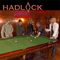 [Hadlock Playin' for Keeps Album Cover]