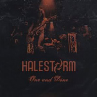 [Halestorm One and Done EP Album Cover]
