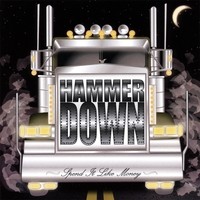 [Hammer Down Spend It Like Money Album Cover]