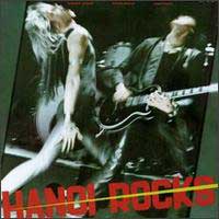 Hanoi Rocks Bangkok Shocks, Saigon Shakes, Hanoi Rocks Album Cover