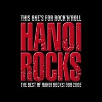 Hanoi Rocks This One's For Rock 'N' Roll: Best Of 1980-2008 Album Cover