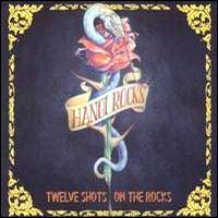 Hanoi Rocks Twelve Shots On The Rocks Album Cover