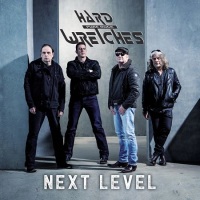 [Hard Wretches Next Level Album Cover]