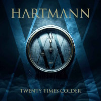 Hartmann Twenty Times Colder Album Cover