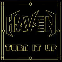 Haven Turn It Up Album Cover