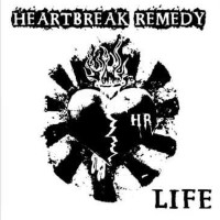 Heartbreak Remedy Life Album Cover