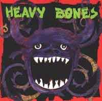 [Heavy Bones Heavy Bones Album Cover]