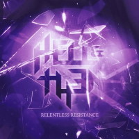Hell and Then Relentless Resistance Album Cover