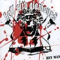 [Hell City Glamours Hey Man Album Cover]