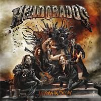 Helldorados Lessons in Decay Album Cover