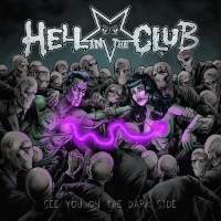 [Hell In The Club See You on the Dark Side Album Cover]