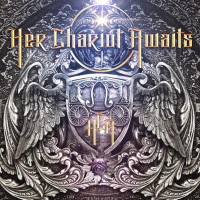 [Her Chariot Awaits Her Chariot Awaits Album Cover]