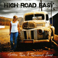 High Road Easy Hotter Than A Thousand Suns Album Cover