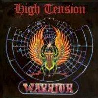[High Tension Warrior Album Cover]